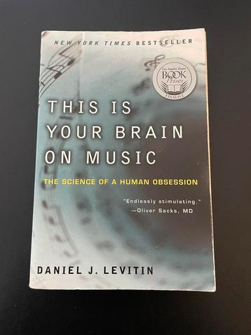 This Is Your Brain On Music - Daniel Levitin