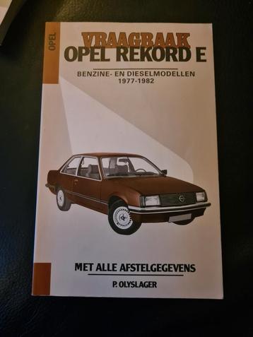 Vraagbaak Opel record E 