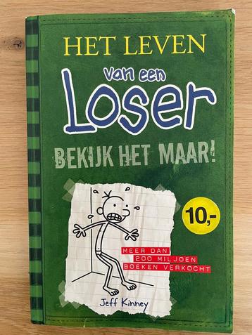 Het leven van een loser - Bekijk het maar!