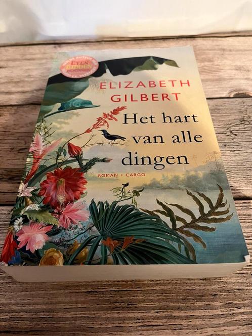 Elizabeth Gilbert - Het hart van alle dingen, Boeken, Literatuur, Zo goed als nieuw, Ophalen of Verzenden