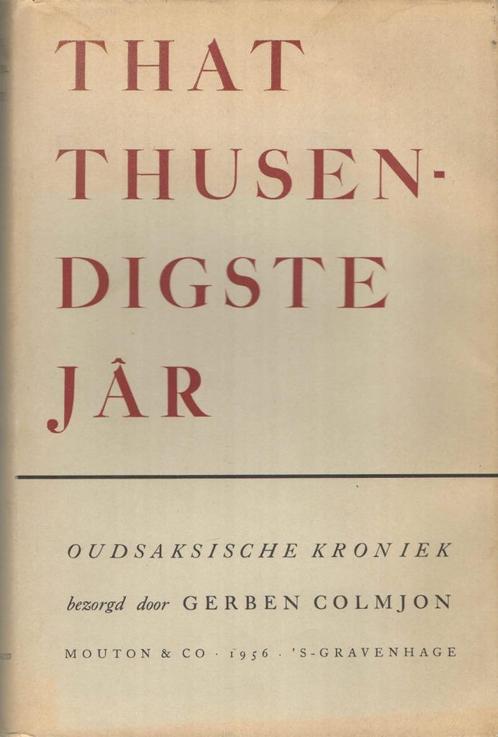 That Thusendigste Jâr. Oudsaksische kroniek, Boeken, Streekboeken en Streekromans, Gelezen, Gelderland, Ophalen of Verzenden