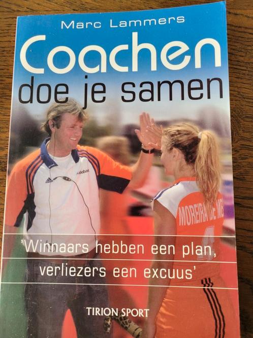 Marc Lammers - Coachen doe je samen, Boeken, Sportboeken, Zo goed als nieuw, Ophalen of Verzenden