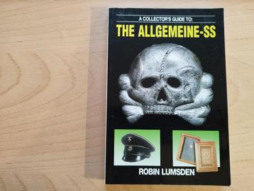 Robin Lumsden - The Allgemeine-SS / a collector's guide