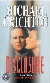 Disclosure (onthulling) - Michael Crichton