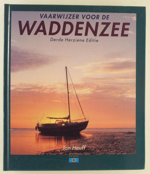 Heuff, Jan - Vaarwijzer voor de Waddenzee / Derde Herziene E, Boeken, Sportboeken, Gelezen, Watersport en Hengelsport, Verzenden
