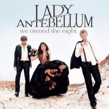 Lady Antebellum - We Owned The Night (PROMO)