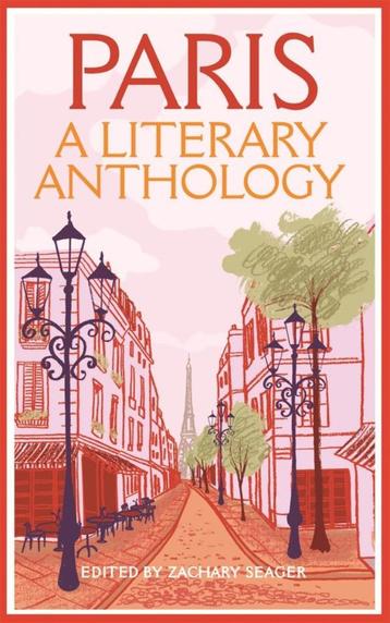 Zachary Seager, Paris: a literary anthology