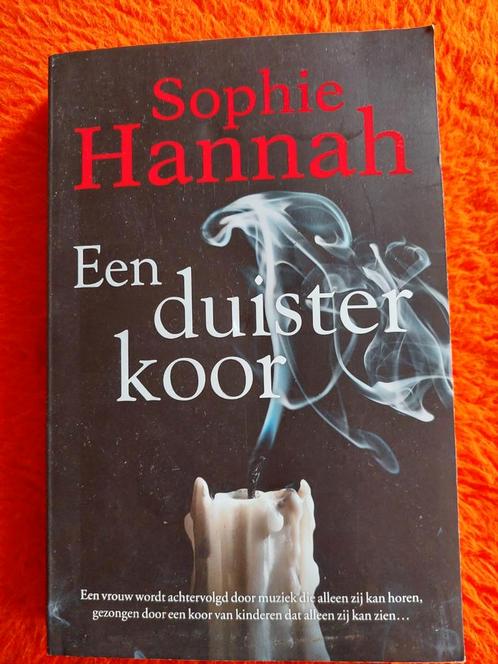 Sophie Hannah - Een duister koor, Boeken, Thrillers, Gelezen, Ophalen of Verzenden