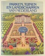 Schaap, Dick - Parken, tuinen en landschappen van Nederland