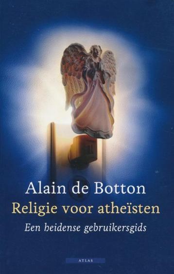 Religie Voor Atheisten  - Alain de Botton