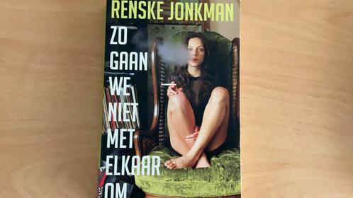 Renske Jonkman - Zo gaan we niet met elkaar om, Boeken, Literatuur, Zo goed als nieuw, Ophalen of Verzenden