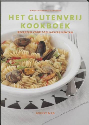 Het glutenvrij kookboek, coeliakie - Berriedale-Johnson