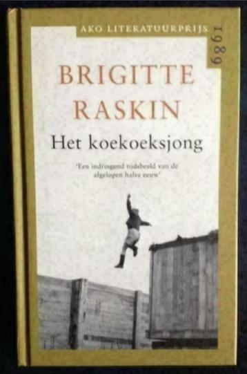 Het koekoeksjong; Brigitte Raskin; ISBN 9789046423028