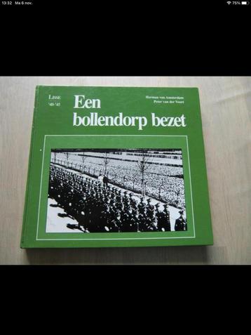 Een bollendorp bezet-Lisse 1940-1945 - Herman van Amsterdam.