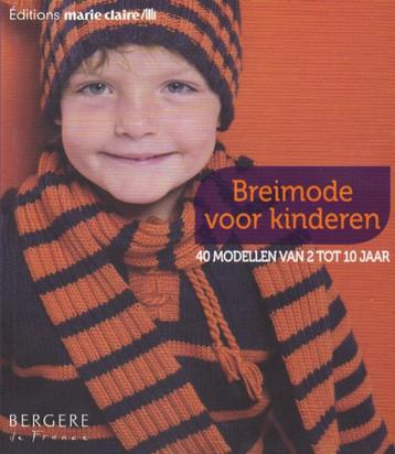 Breimode voor kinderen - Editions Marie Claire