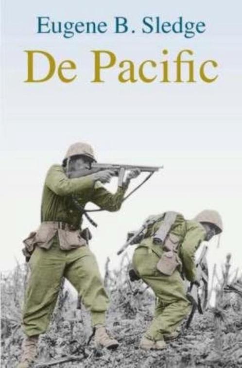 De Pacific - Eugene B. Sledge, Boeken, Oorlog en Militair, Zo goed als nieuw, Tweede Wereldoorlog, Ophalen of Verzenden