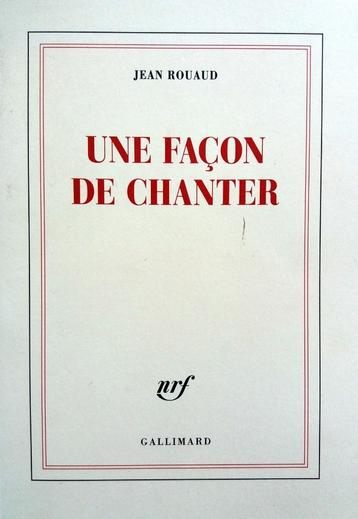 Jean Rouaud - Une façon de chanter (FRANSTALIG) 