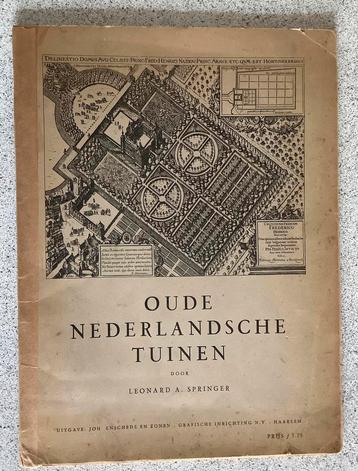 Boekwerk: Oude Nederlandsche Tuinen