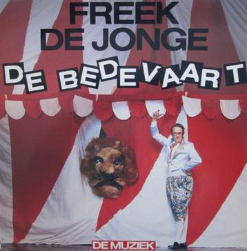 LP - Freek de Jonge ‎– De Bedevaart (De Muziek)