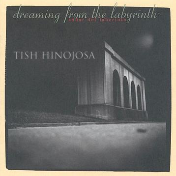 CD Tish Hinojosa - Dreaming from the labyrinth