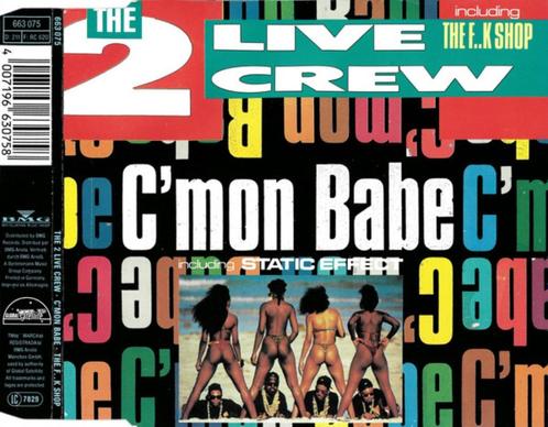 The 2 Live Crew – C'Mon Babe CD Maxisingle 1990 💿, Cd's en Dvd's, Cd Singles, Zo goed als nieuw, Hiphop en Rap, 1 single, Maxi-single