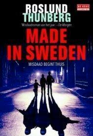 Made in Sweden - Roslund Thunberg, Boeken, Thrillers, Gelezen, Scandinavië, Ophalen of Verzenden