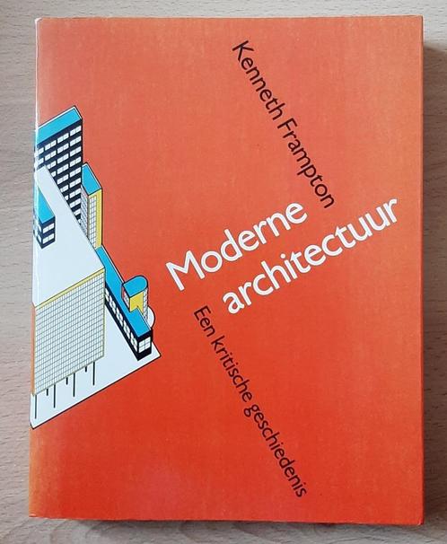 Moderne Architectuur - Een kritische geschiedenis, Boeken, Techniek, Zo goed als nieuw, Bouwkunde, Ophalen of Verzenden