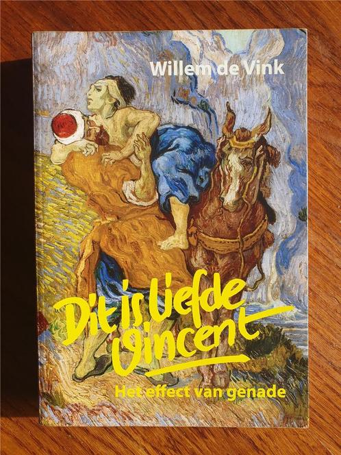 Willem de Vink | Dit is Liefde Vincent, Boeken, Godsdienst en Theologie, Zo goed als nieuw, Overige religies, Ophalen