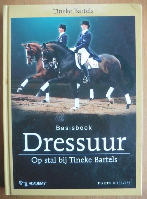 Basisboek Dressuur  - Tineke Bartels, Boeken, Dieren en Huisdieren, Zo goed als nieuw, Paarden of Pony's, Ophalen of Verzenden