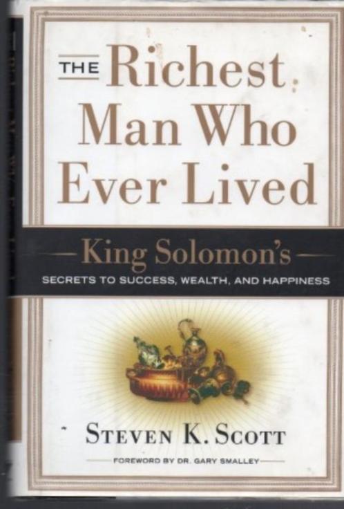 The Richest Man Who Ever Lived -  Steven K. Scott  King Salo, Boeken, Studieboeken en Cursussen, Zo goed als nieuw, Niet van toepassing