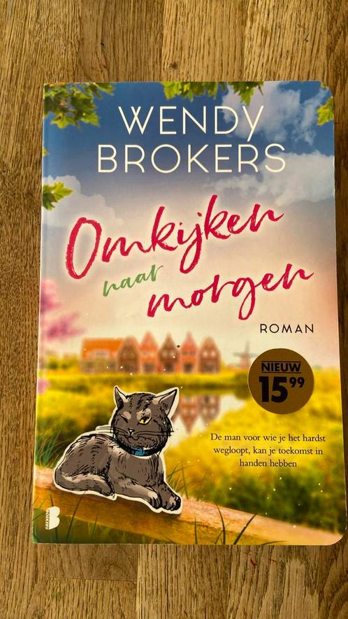 Wendy Brokers - Omkijken naar morgen, Boeken, Literatuur, Nieuw, Nederland, Ophalen of Verzenden