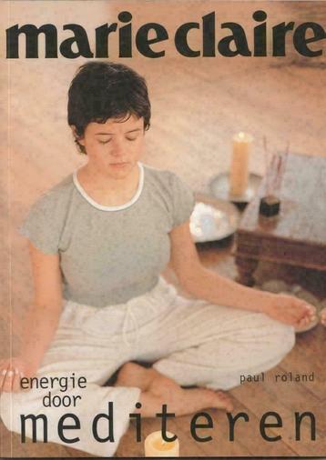 Energie door mediteren - Paul Roland  