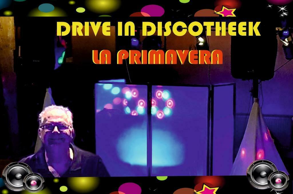 Drive in Discotheek La Primavera - Feest zoals jij het wenst, Dj