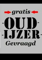 Oud ijzer, Ophalen of Verzenden, Zo goed als nieuw, IJzer