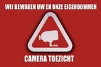 "Wij bewaken uw en onze eigendommen" sticker, Verzenden, Nieuw