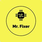 Mr fixer!! You break I fix!