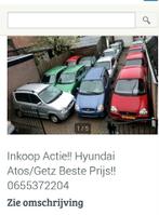 Inkoop Actie! Hyundai Atos/Getz Inkoop Actie!0655372204