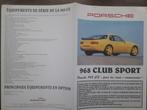 Porsche 968 Club Sport 1992 Sonauto Porsche importeur FRA