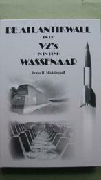 De Atlantikwall en de V2’ s in en rond Wassenaar