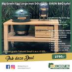 COMBI DEAL Big Green Egg Large + Eiken - Douglas BBQ tafel