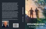 ZIELENJAGERS (OOK ALS GRATIS E-THRILLER), Boeken, Thrillers, Nieuw, Nederland, Ron van Ee, Verzenden