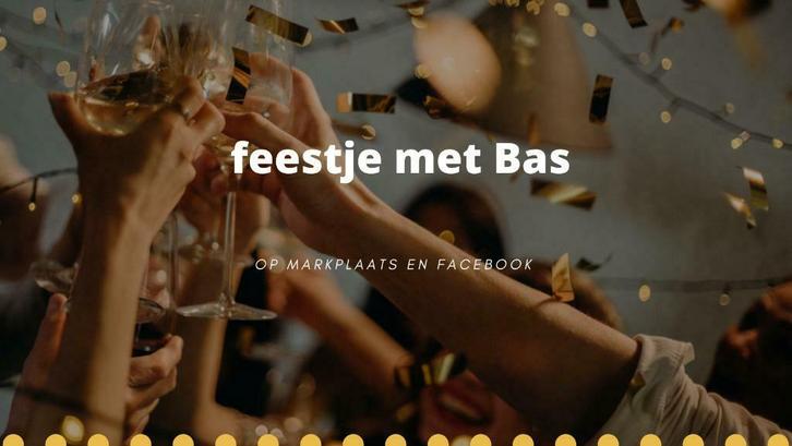 feestje met Bas