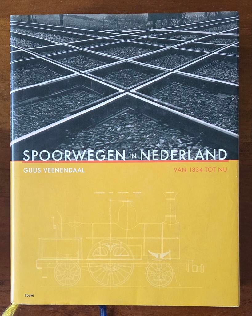 Spoorwegen in Nederland - Geschiedenis van 1834 tot nu, Boeken, Ophalen of Verzenden, Zo goed als nieuw, Guus Veenendaal, Trein