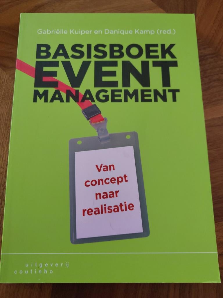 Gabriëlle Kuiper - Basisboek eventmanagement, Gabriëlle Kuiper, Sociale wetenschap, Ophalen of Verzenden, Zo goed als nieuw