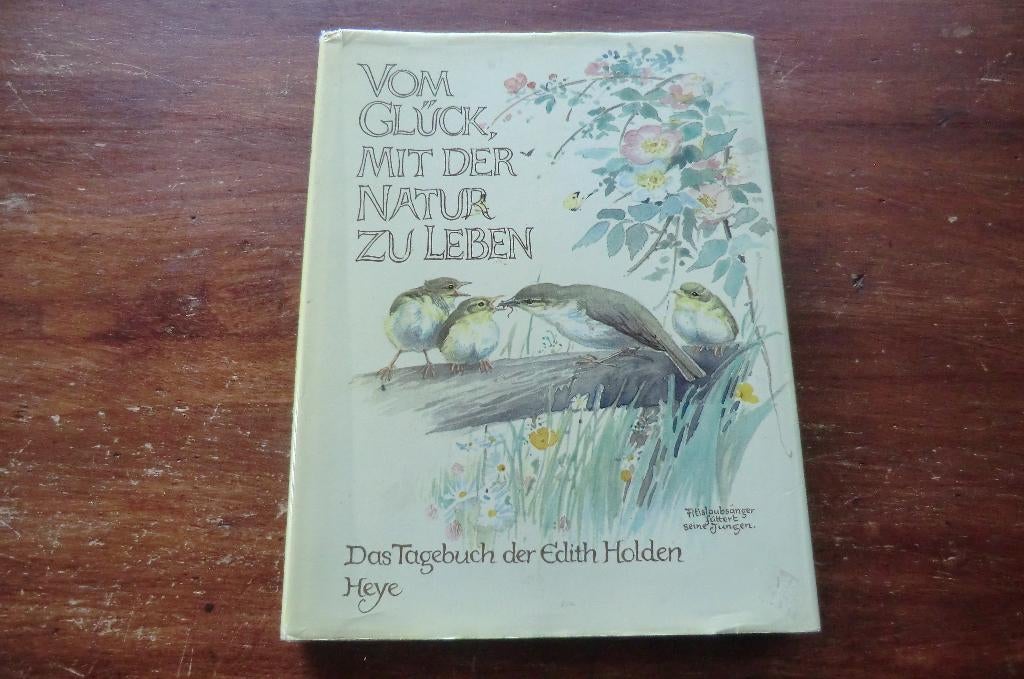 boek - Edith Holden - Vom Glück mit der Natur zu leben, Boeken, Natuur, Ophalen of Verzenden, Gelezen, Natuur algemeen