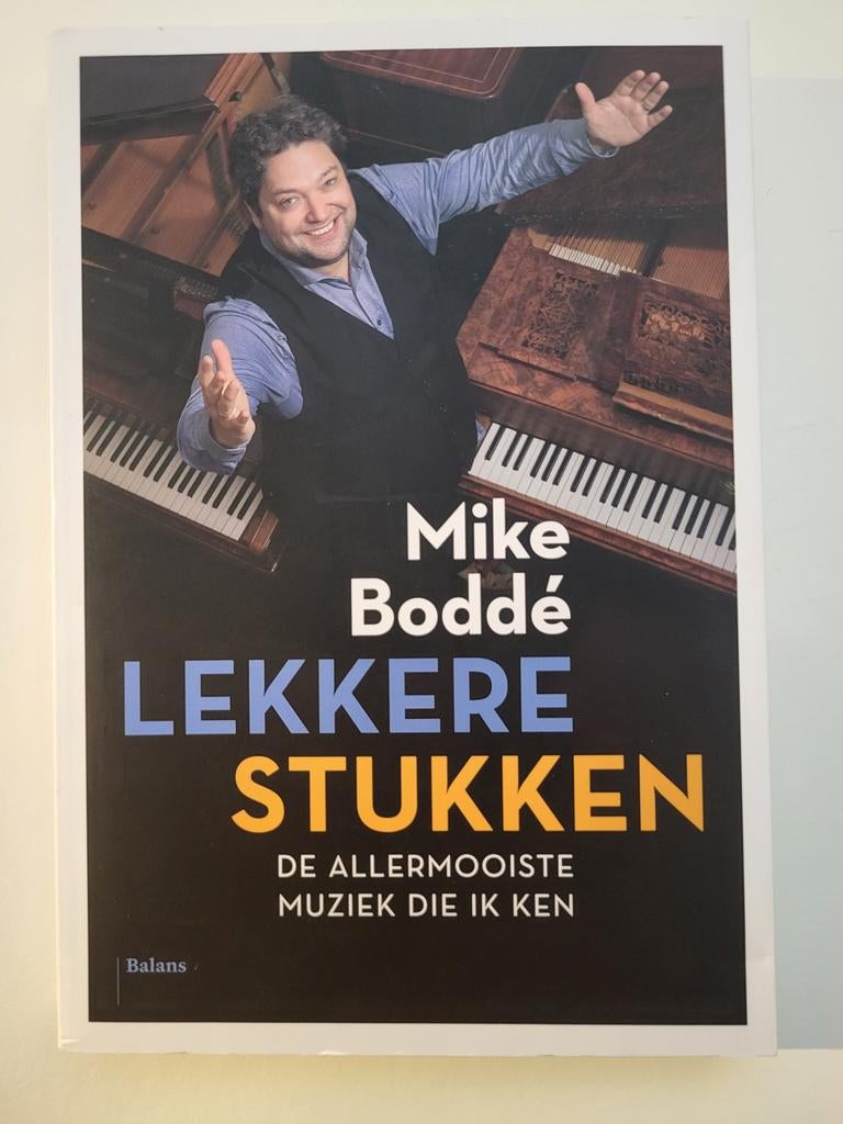 Mike Boddé - Lekkere Stukken - Verhalen over muziek, Gelezen, Verzenden, Artiest, Mike Boddé