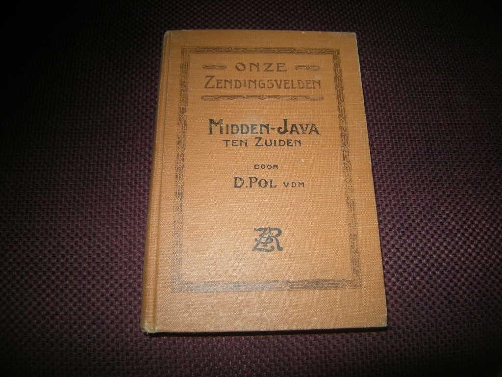 Onze Zendingsvelden - Midden-Java ten Zuiden, Ophalen of Verzenden, Gelezen
