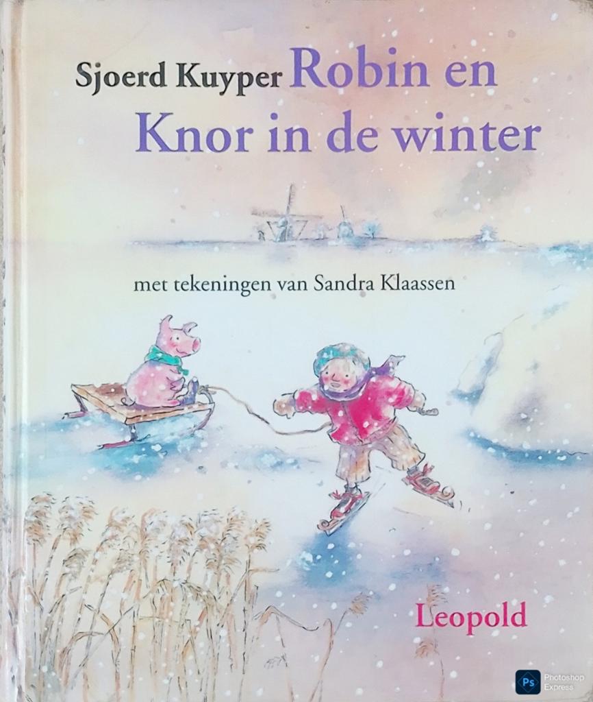 Robin En Knor In De Winter, Gelezen, Fictie algemeen, Sjoerd Kuyper., Ophalen of Verzenden