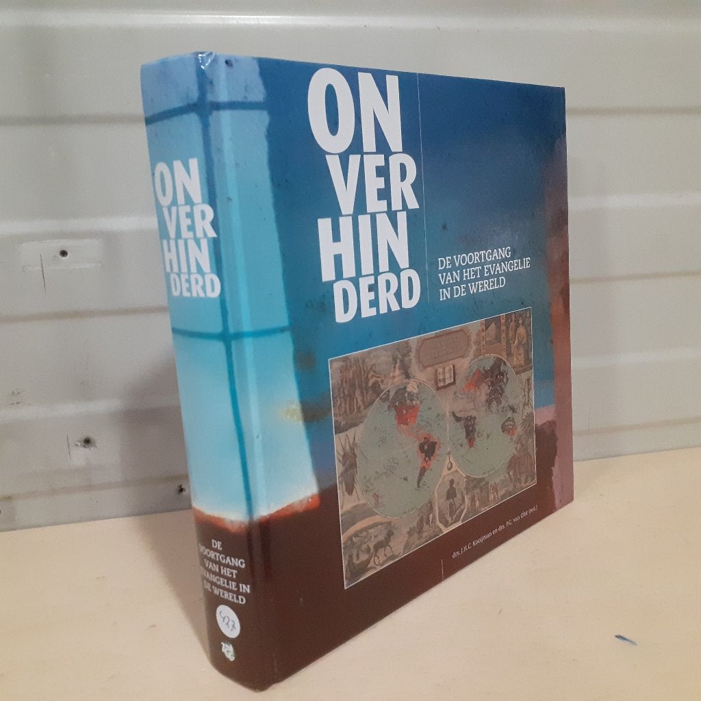 Nr. 427 Onverhinderd. De voortgang van het Evangelie in de w, Gelezen, Ophalen of Verzenden, Christendom | Protestants, Diverse auteurs