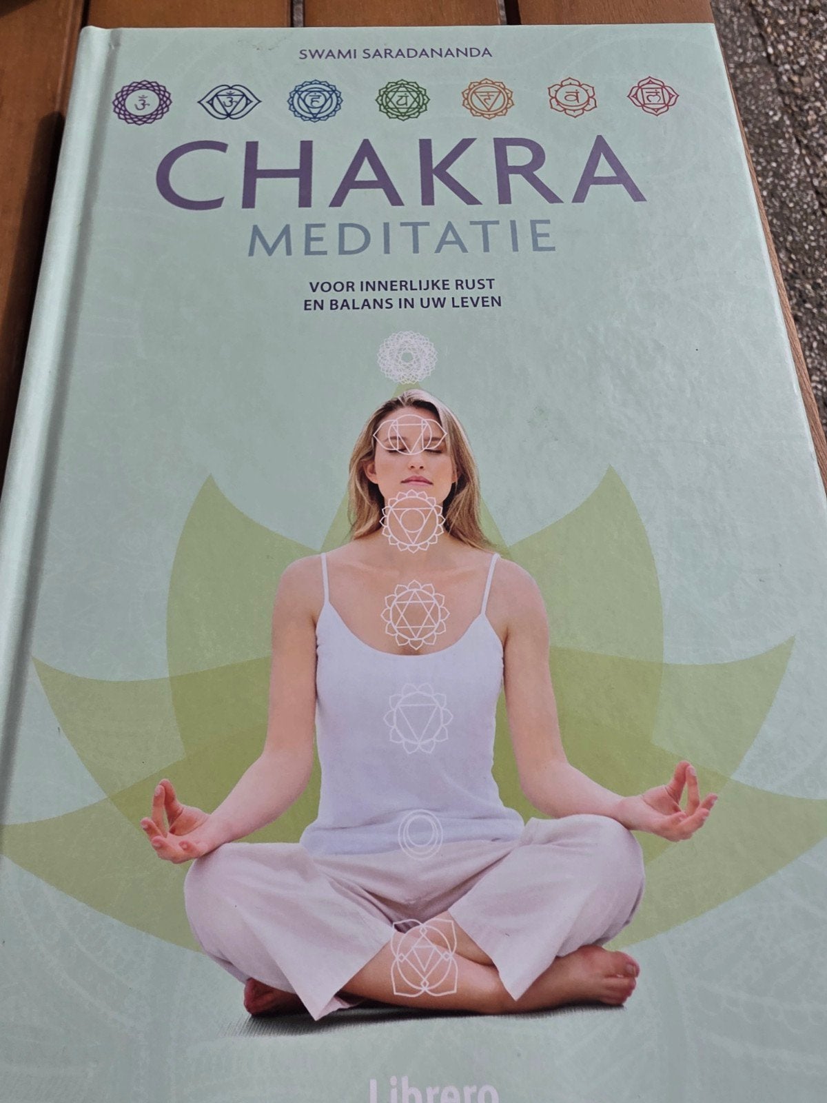 Chakra Meditatie: Rust en Balans in uw Leven, Meditatie of Yoga, Swami Saradananda, Ophalen of Verzenden, Zo goed als nieuw